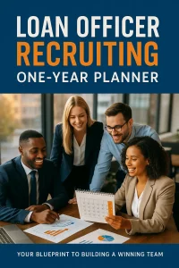 Loan Officer Recruiting One-Year Planner Workbook Cover